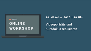 Videoporträts und Kurzdokus realisieren